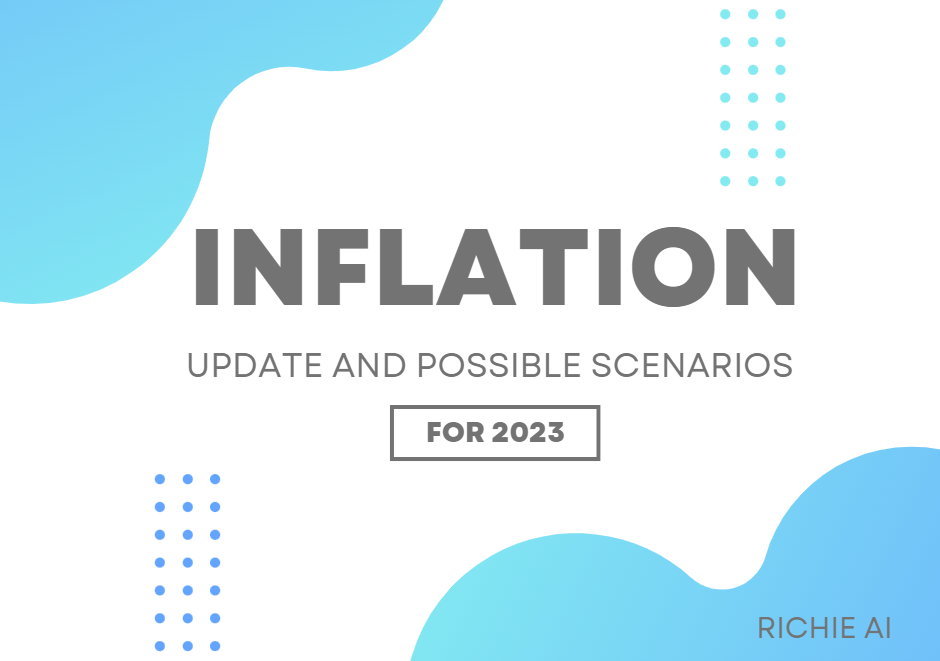 Inflation: Update and Possible Scenarios for 2023