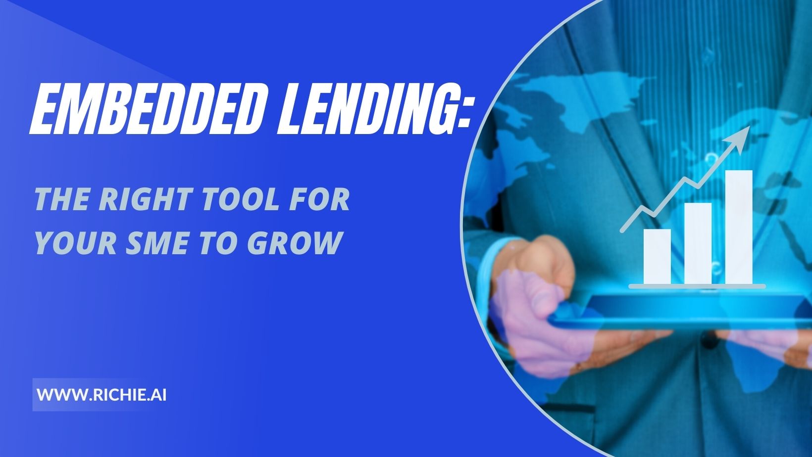 Embedded Lending: The Right Tool for Your SME to Grow